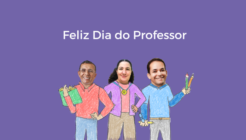 Feliz Dia do Professor (1)